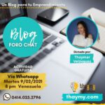 tener un blog para tu emprendimiento, dictado por thaymy, alfabetizadora digital